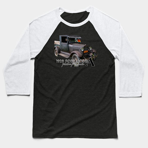 1928 Ford Model A Pickup Truck Baseball T-Shirt by Gestalt Imagery